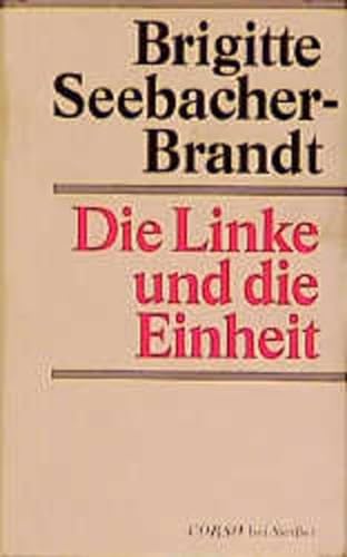 9783886803750: Die Linke und die Einheit (WJS Corso) (German Edition)