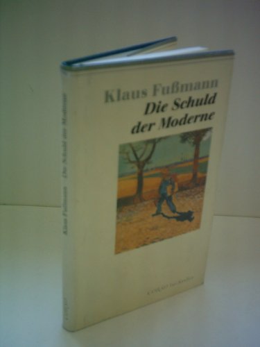 9783886804078: Die Schuld der Moderne