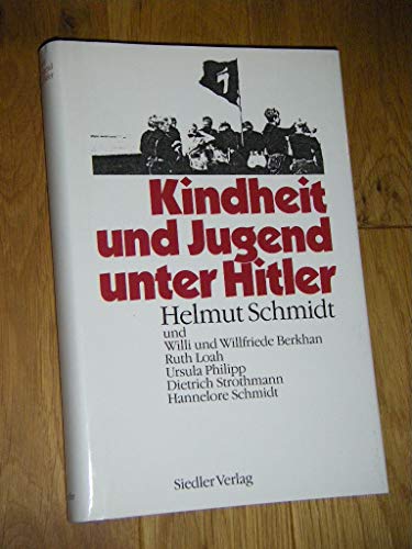 Imagen de archivo de Kindheit und Jugend unter Hitler a la venta por O+M GmbH Militr- Antiquariat
