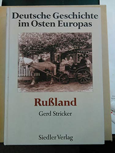 Beispielbild fr Deutsche Geschichte im Osten Europas: Ruland zum Verkauf von medimops