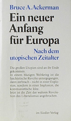 9783886804771: Ein neuer Anfang fr Europa. Nach dem utopischen Zeitalter