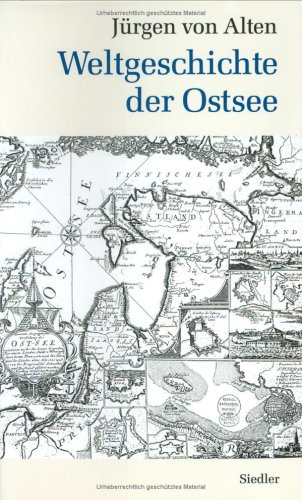 Beispielbild fr Weltgeschichte der Ostsee. zum Verkauf von Bernhard Kiewel Rare Books