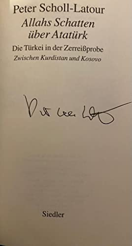 9783886806300: Allahs Schatten ber Atatrk: Die Trkei in der Zerreissprobe, zwischen Kurdistan und Kosovo