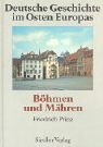 Deutsche Geschichte im Osten Europas. BÃ¶hmen und MÃ¤hren (9783886807734) by Friedrich Prinz