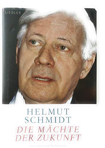 9783886808175: Schmidt, H: Mchte der Zukunft