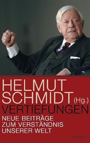 Vertiefungen: Neue BeitrÃ¤ge zum VerstÃ¤ndnis unserer Welt (9783886809677) by Helmut Schmidt