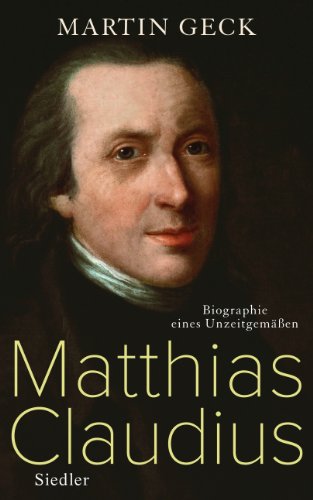 Beispielbild fr Matthias Claudius: Biographie eines Unzeitgemen zum Verkauf von medimops