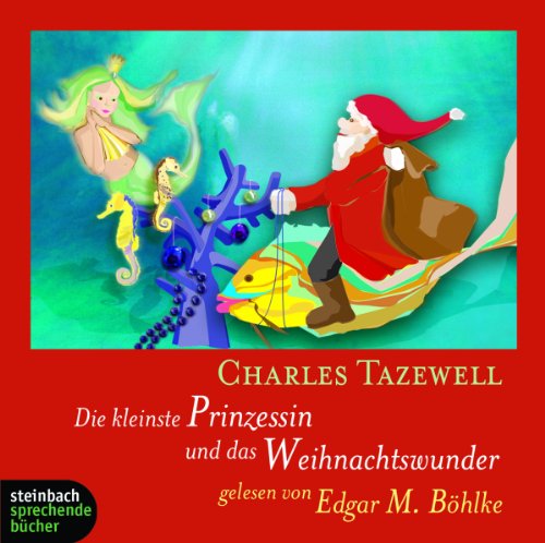 Beispielbild fr Die kleinste Prinzessin und das Weihnachtswunder. Zwei Geschichten. 1 CD zum Verkauf von medimops