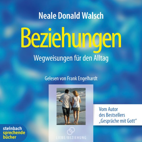 Stock image for Beziehungen. Wegweisungen fr den Alltag. 2 CDs for sale by Bcherbazaar