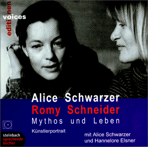 Romy Schneider, Mythos und Leben, 3 Audio-CD