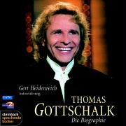 Beispielbild fr Thomas Gottschalk - Die Biographie. 4 CDs zum Verkauf von medimops