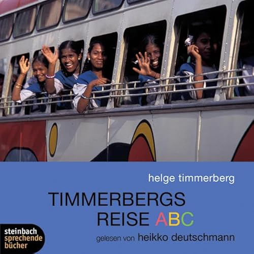 Timmerbergs Reise ABC. 2 CDs - Helge Timmerberg