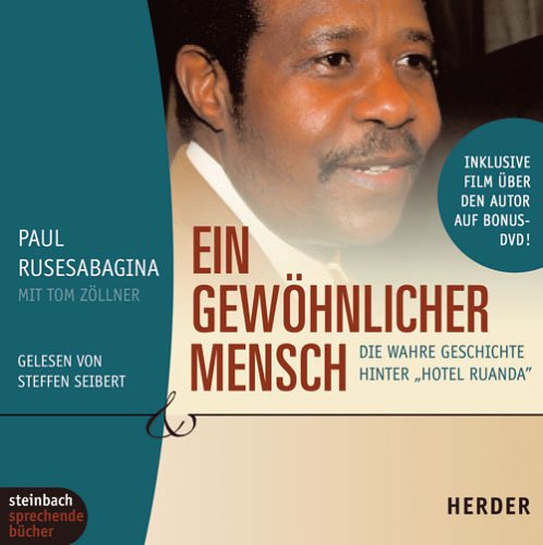 Stock image for Ein gewhnlicher Mensch. Die wahre Geschichte hinter "Hotel Ruanda". 4 CDs + Bonus-DVD for sale by medimops