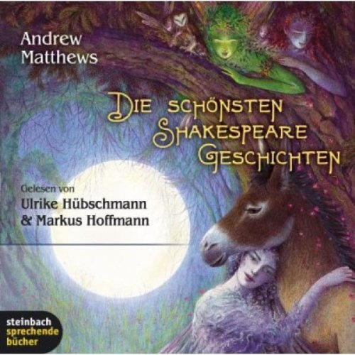 Stock image for Die schnsten Shakespeare Geschichten. 3 CDs for sale by medimops