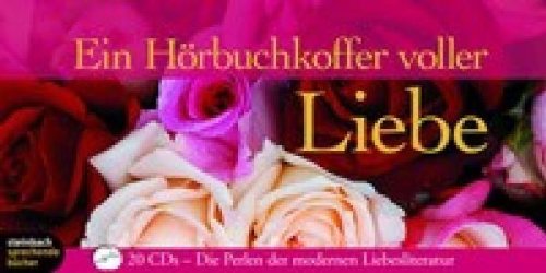 Ein Hörbuchkoffer voller Liebe: Perlen der modernen Liebesliteratur. 20 CDs Balzac und kleine chinesische Schneiderin / weil du bei mir bist / Seide / Hector und die Geheimnisse der Liebe / Chocolat - Joanne, Harris, McPartlin Anna und Sijie Dai