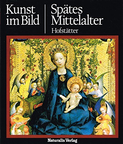 9783887037048: Kunst im BildTeil: Spätes Mittelalter.