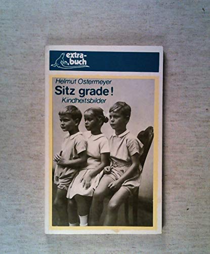 Stock image for Sitz grade. Kindheitsbilder for sale by medimops