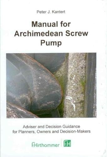 9783887218966: Manual for Archimedean Screw Pump