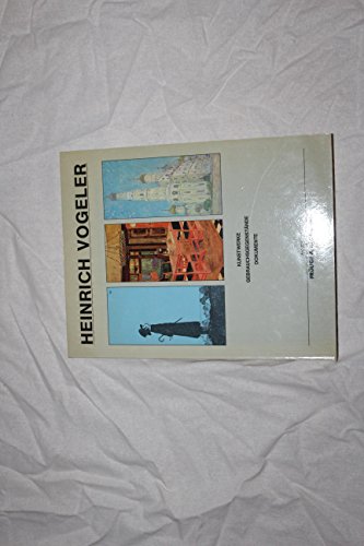 Beispielbild fr Heinrich Vogeler: Kunstwerke, Gebrauchsgegensta?nde, Dokumente : [Ausstellung] : 1.5.-5.6.83, Staatliche Kunsthalle Berlin, 20.8.-16.10.83, Kunstverein in Hamburg (German Edition) zum Verkauf von Wonder Book