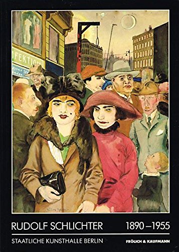 Rudolf Schlichter : [Ausstellung vom 1. April - 16. Mai 1984, Staatl. Kunsthalle Berlin ; 23. Mai - 1. Juli 1984, Württemberg. Kunstverein Stuttgart]. Staatl. Kunsthalle Berlin. [Wiss. Mitarb.: Gabriele Horn ; Cornelia Klein. Red.: Gabriele Horn]. - Schlichter, Rudolf