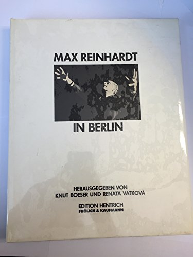 Max Reinhardt in Berlin.