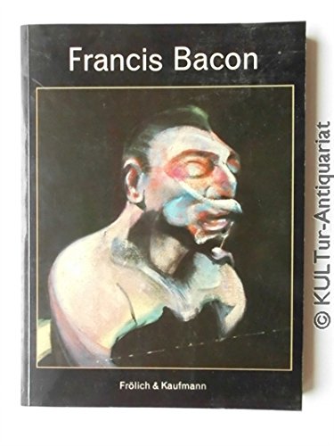 Stock image for Francis Bacon. Publikation anlsslich der Ausstellung Staatsgalerie Stuttgart, 19.10.1985 - 5.1.1986 und Nationalgalerie Berlin 7.2.1986 - 31.3.1986. for sale by Antiquariat  >Im Autorenregister<