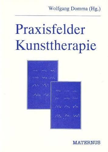 Stock image for Praxisfelder Kunsttherapie for sale by medimops