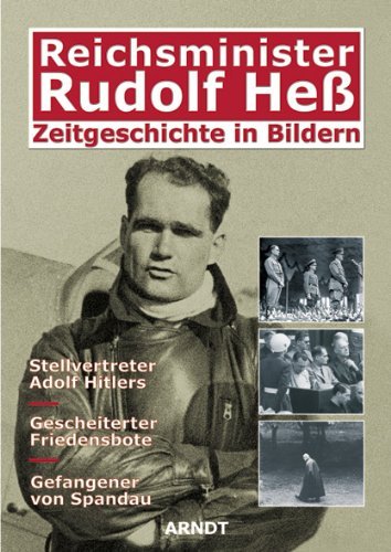 Stock image for reichsminister_rudolf_hess-stellvertreter_hitlers,_gescheiterter_friedensbote for sale by medimops