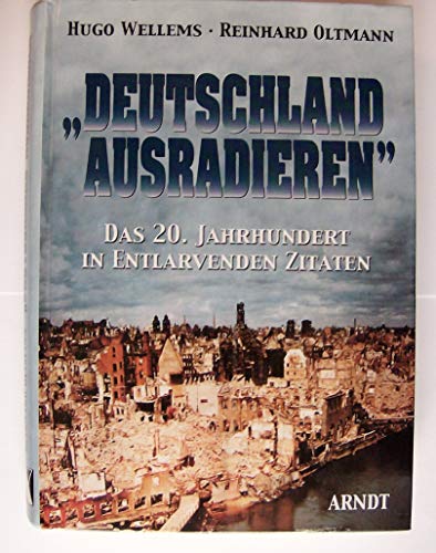 9783887410599: " Deutschland ausradieren " .