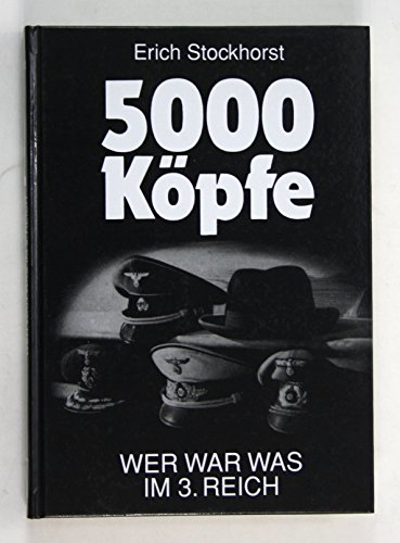 9783887411169: 5000 Kpfe: Wer war was im 3. Reich