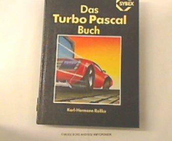 Stock image for Das Turbo Pascal Buch for sale by antiquariat rotschildt, Per Jendryschik