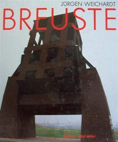 H.J. Breuste (NiedersaÌˆchsische KuÌˆnstler der Gegenwart) (German Edition) (9783887461188) by Weichardt, JuÌˆrgen