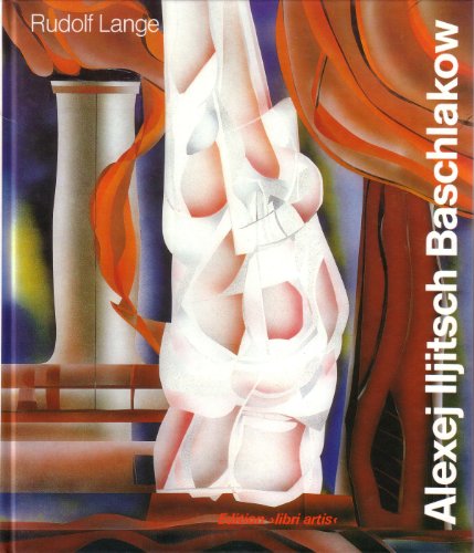 9783887462185: Alexej Iljitsch Baschlakow (Niedersächsische Künstler der Gegenwart) (German Edition)