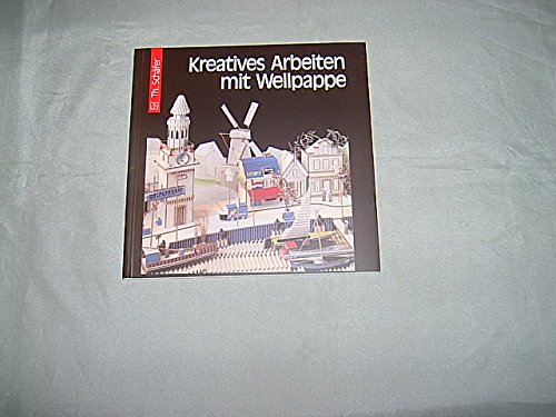 Stock image for Kreatives Arbeiten mit Wellpappe for sale by Antiquariat am Mnster Gisela Lowig