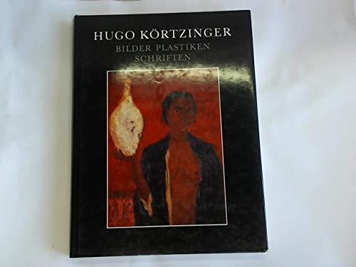 9783887462758: Hugo Krtzinger. Bilder, Plastiken, Schriften