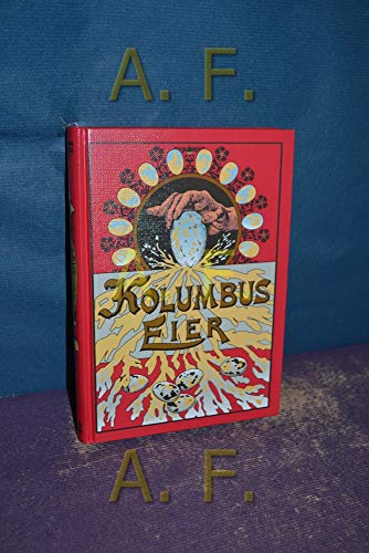 Stock image for Kolumbus-Eier. Amsante physikalische Spielereien, Tricks und Experimente. for sale by Antiquariat Librarius