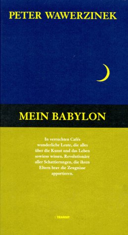 Stock image for Mein Babylon. for sale by Grammat Antiquariat
