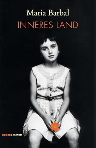 Inneres Land - Maria Barbal