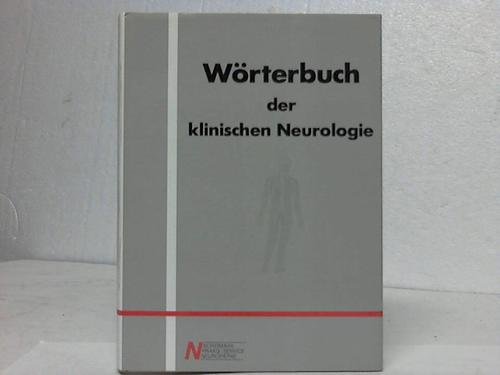 Imagen de archivo de Wrterbuch der klinischen Neurologie. a la venta por Antiquariat Nam, UstId: DE164665634