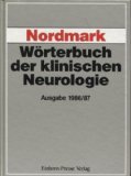 Wörterbuch der klinischen Neurologie. Ausgabe 1986/87