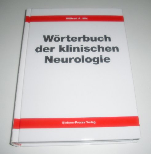Beispielbild fr Wrterbuch der klinischen Neurologie zum Verkauf von medimops