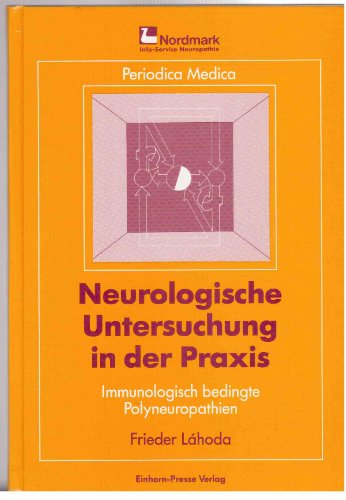Beispielbild fr Neurologische Untersuchung in der Praxis: Schmerzsyndrome. zum Verkauf von Versandantiquariat Felix Mcke