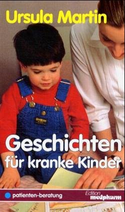 9783887630416: Geschichten fr kranke Kinder