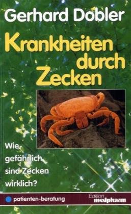 Stock image for Krankheiten durch Zecken for sale by Antiquariat Armebooks