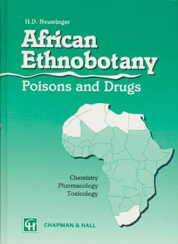 9783887630669: African Ethnobotany Poisons and Drugs