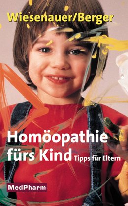 Stock image for Homopathie frs Kind Tipps fr Eltern for sale by Buchhandlung Neues Leben