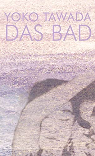 Stock image for Das Bad - Roman (japanisch-deutsch) for sale by Bildungsbuch