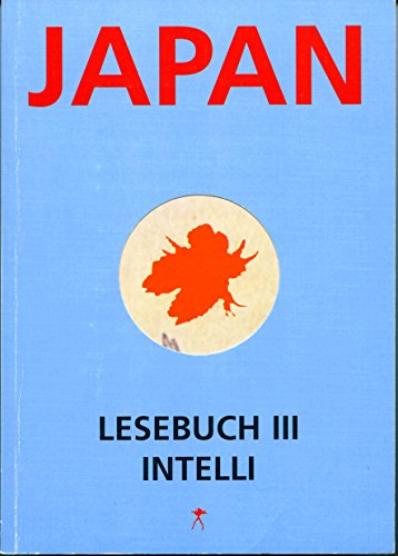 Japan Lesebuch 3. Intelli.