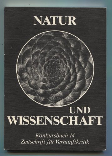 Beispielbild fr Natur und Wissenschaft. zum Verkauf von modernes antiquariat f. wiss. literatur