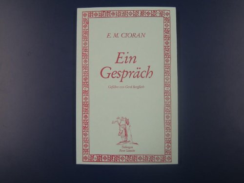 Beispielbild fr Ein Gesprch. Gefhrt von Gerd Bergfleth. M. Bildbeigaben u. d. Faksimile eines Briefes v. Henri Michaux, zum Verkauf von modernes antiquariat f. wiss. literatur